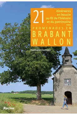 Brabant Wallon le Tour Racine 21 promenades