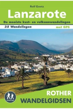 Lanzarote wandelgids 35 wandelingen met GPS