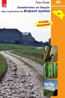 Liège Tome 1 - 16 randonnées en boucle dans la province
