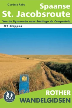 Spaanse St. Jacobsroute wandelgids 41 etappes